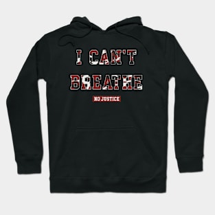 I CAN'T BREATHE Hoodie